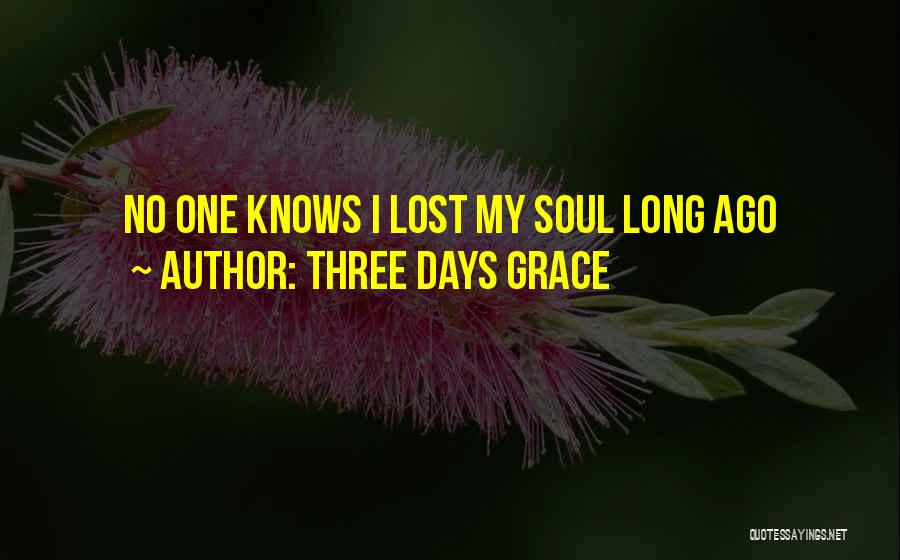 3 Days Grace Quotes By Three Days Grace