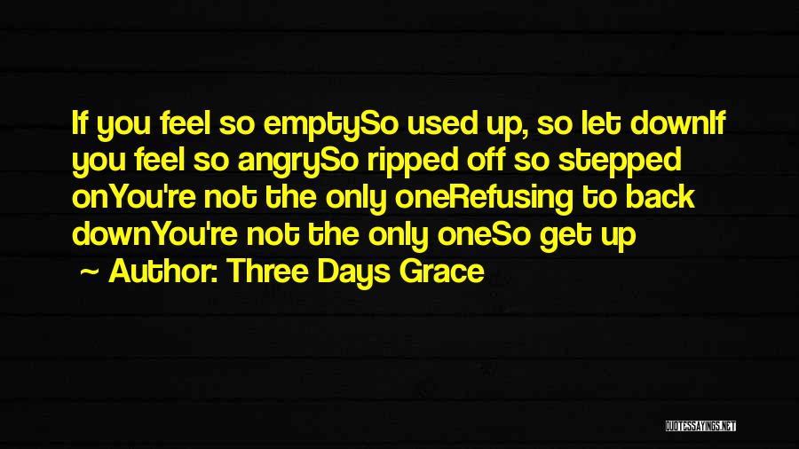 3 Days Grace Quotes By Three Days Grace