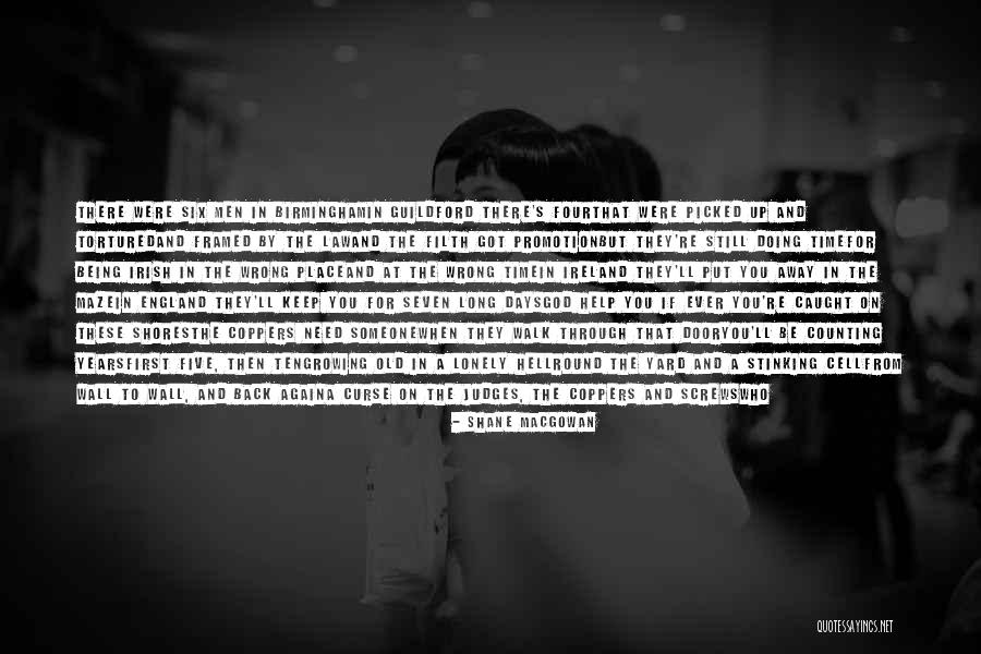 3 Days In Ireland Quotes By Shane MacGowan 3 Days In Ireland Quotes By Shane MacGowan