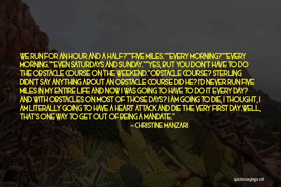 3 Days Weekend Quotes By Christine Manzari 3 Days Weekend Quotes By Christine Manzari