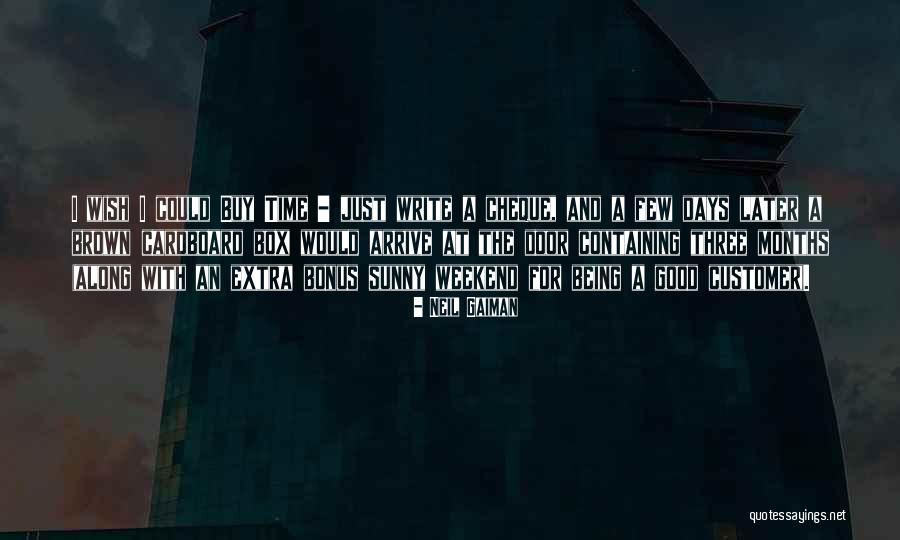 3 Days Weekend Quotes By Neil Gaiman 3 Days Weekend Quotes By Neil Gaiman
