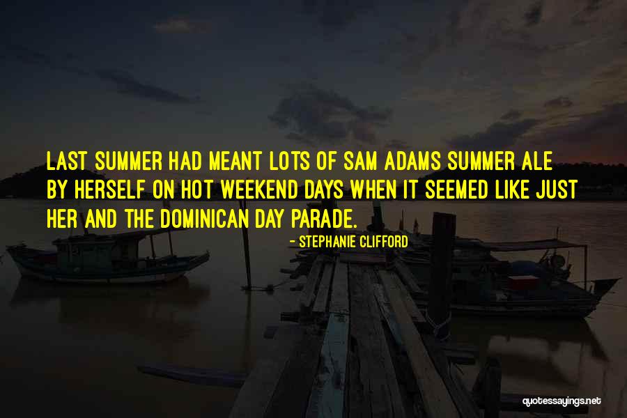 3 Days Weekend Quotes By Stephanie Clifford 3 Days Weekend Quotes By Stephanie Clifford