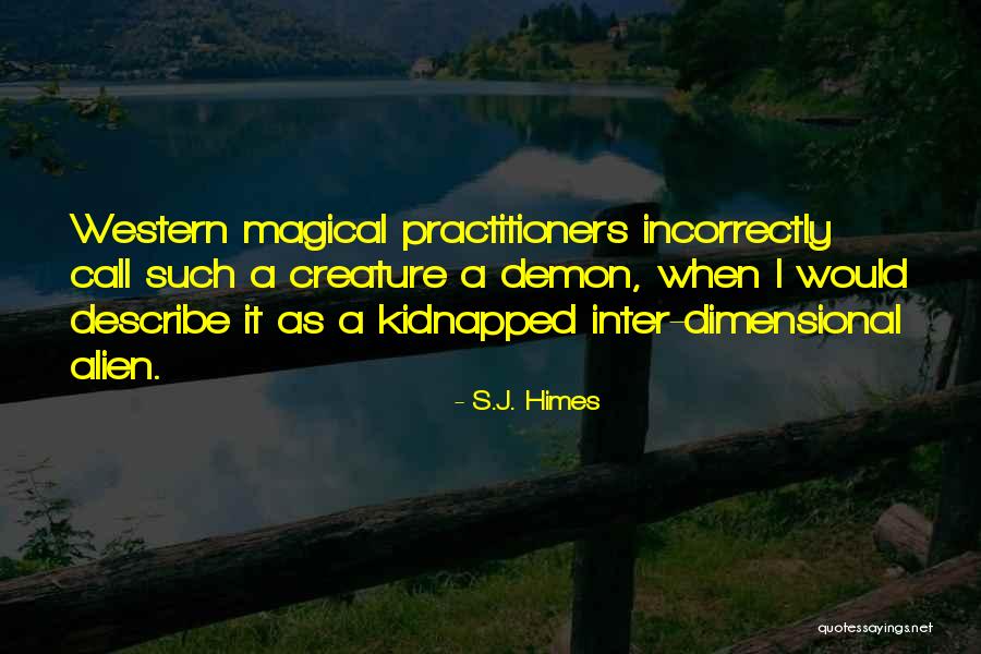 3 Dimensional Quotes By S.J. Himes 3 Dimensional Quotes By S.J. Himes