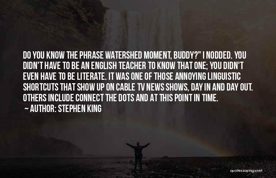 3 Dots Quotes By Stephen King