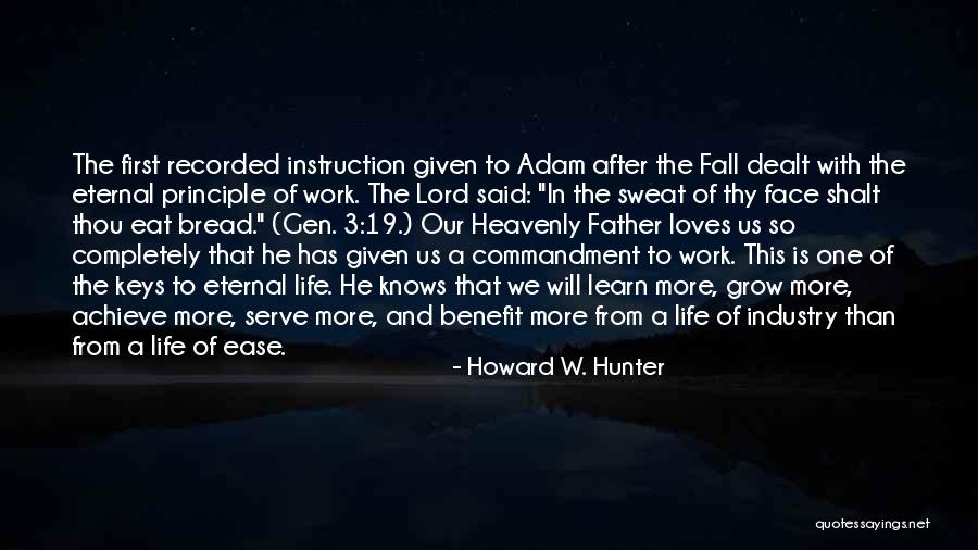3 Face Quotes By Howard W. Hunter 3 Face Quotes By Howard W. Hunter
