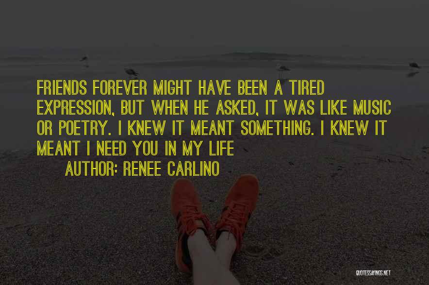 3 Friends Forever Quotes By Renee Carlino