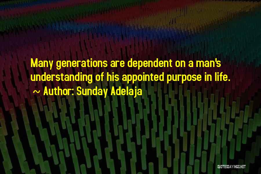3 Generations Quotes By Sunday Adelaja