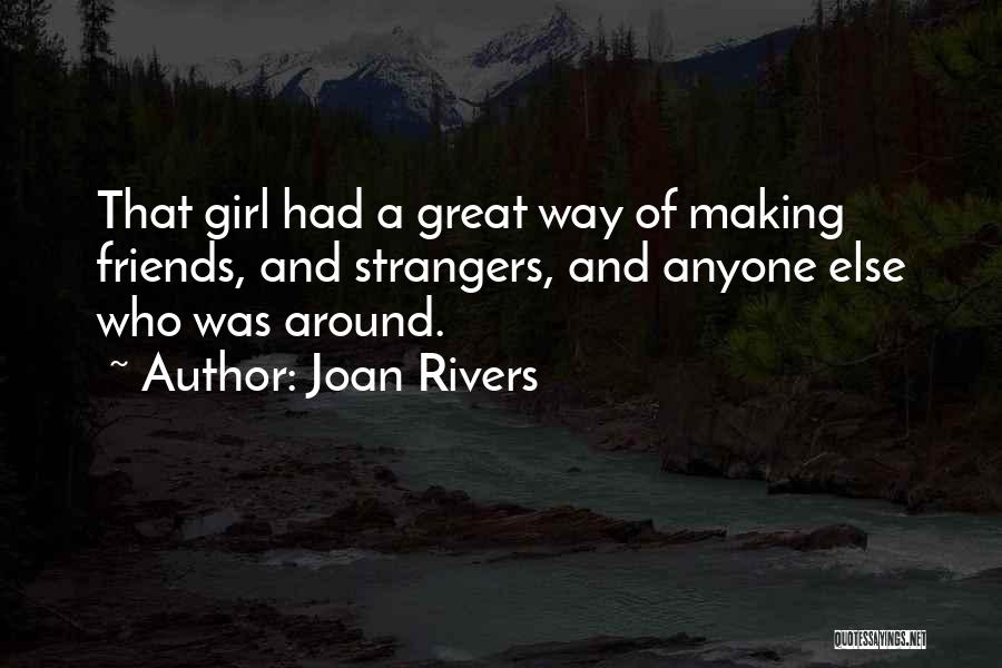 3 Girl Best Friends Quotes By Joan Rivers