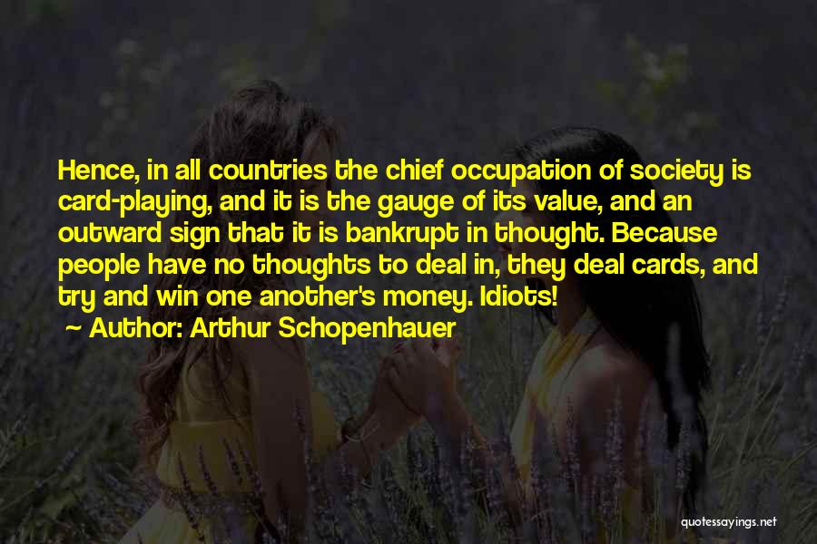 3 Idiots Quotes By Arthur Schopenhauer