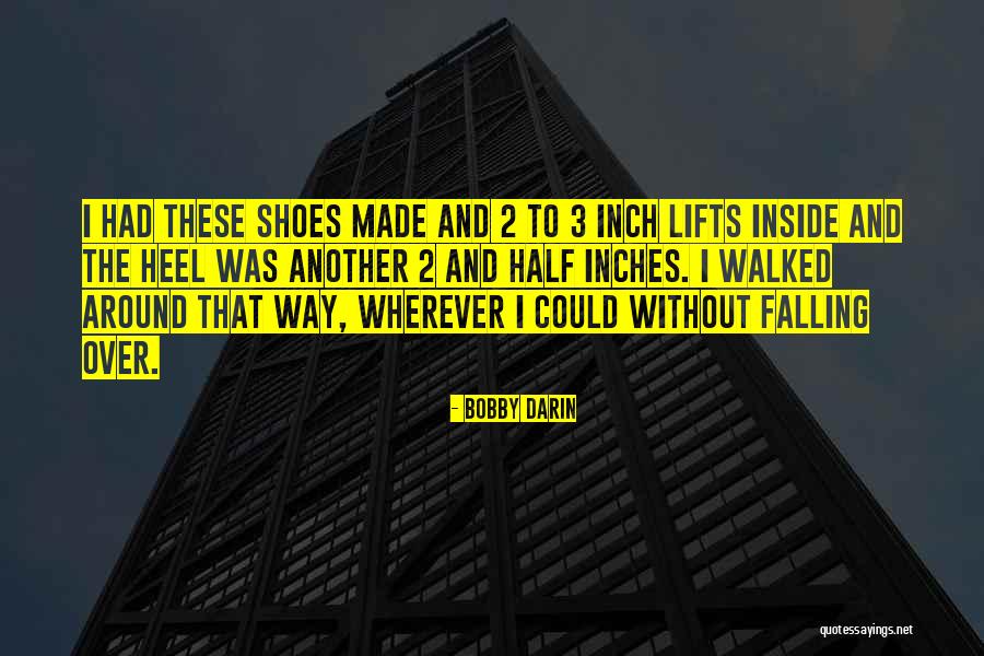 3 Inches Quotes By Bobby Darin