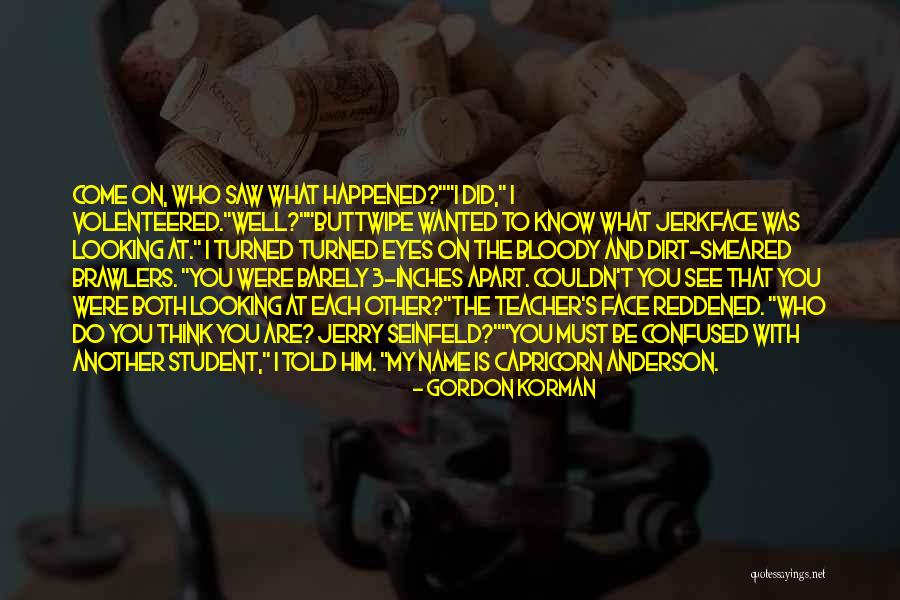 3 Inches Quotes By Gordon Korman
