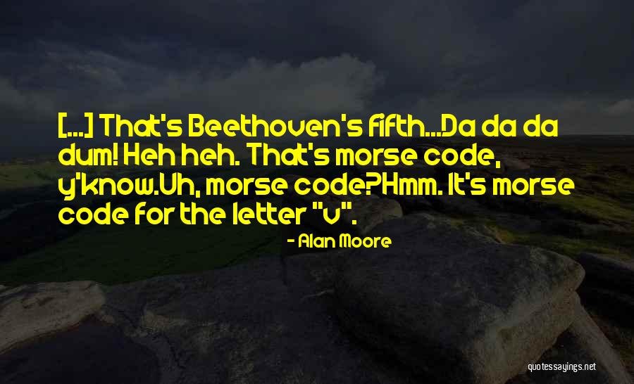 3 Letter Code Quotes By Alan Moore 3 Letter Code Quotes By Alan Moore
