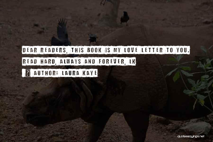 3 Letter Love Quotes By Laura Kaye