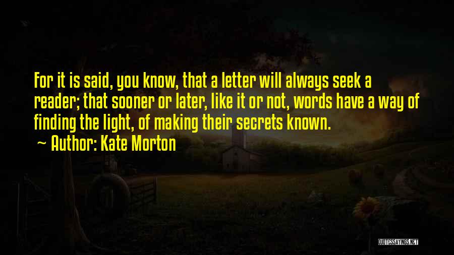 3 Letter Quotes By Kate Morton