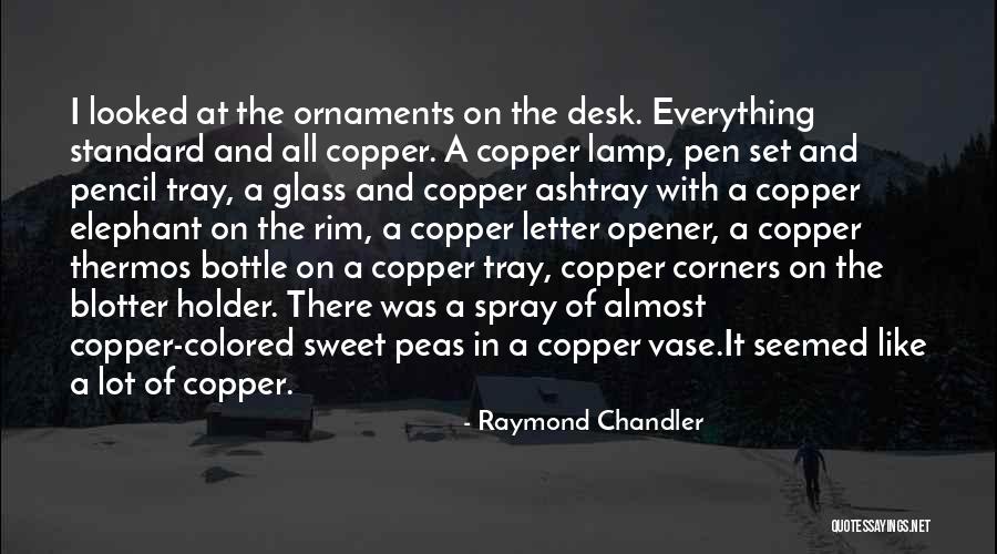 3 Letter Quotes By Raymond Chandler