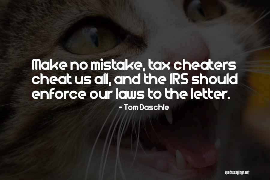 3 Letter Quotes By Tom Daschle