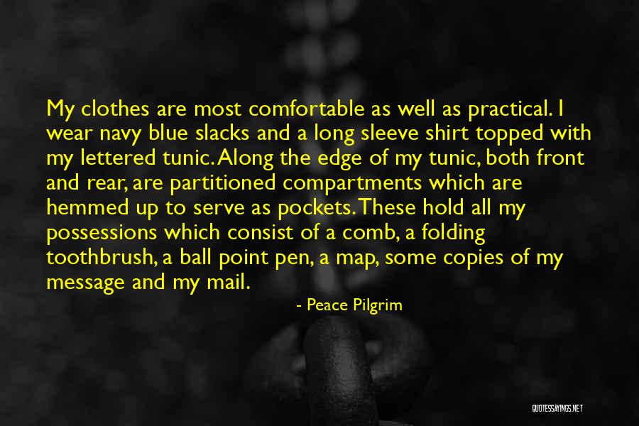 3 Lettered Quotes By Peace Pilgrim