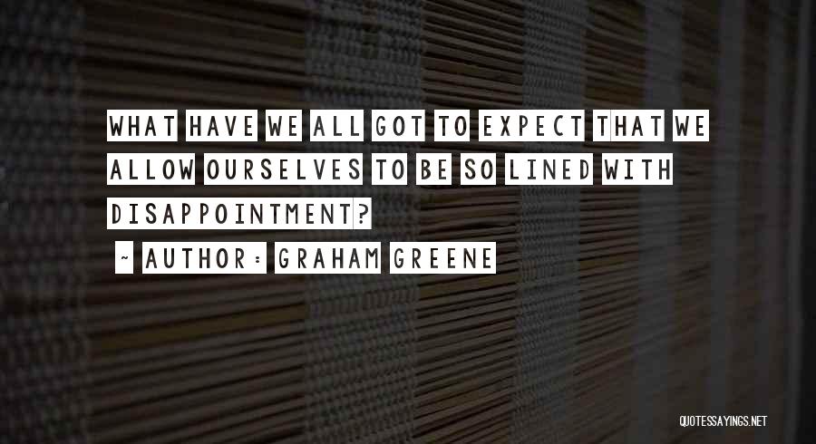 3 Lined Quotes By Graham Greene