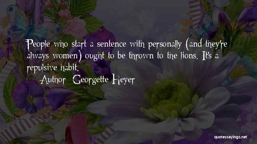 3 Lions Best Quotes By Georgette Heyer