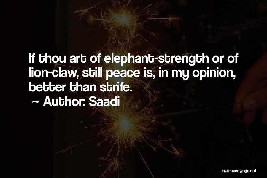 3 Lions Best Quotes By Saadi