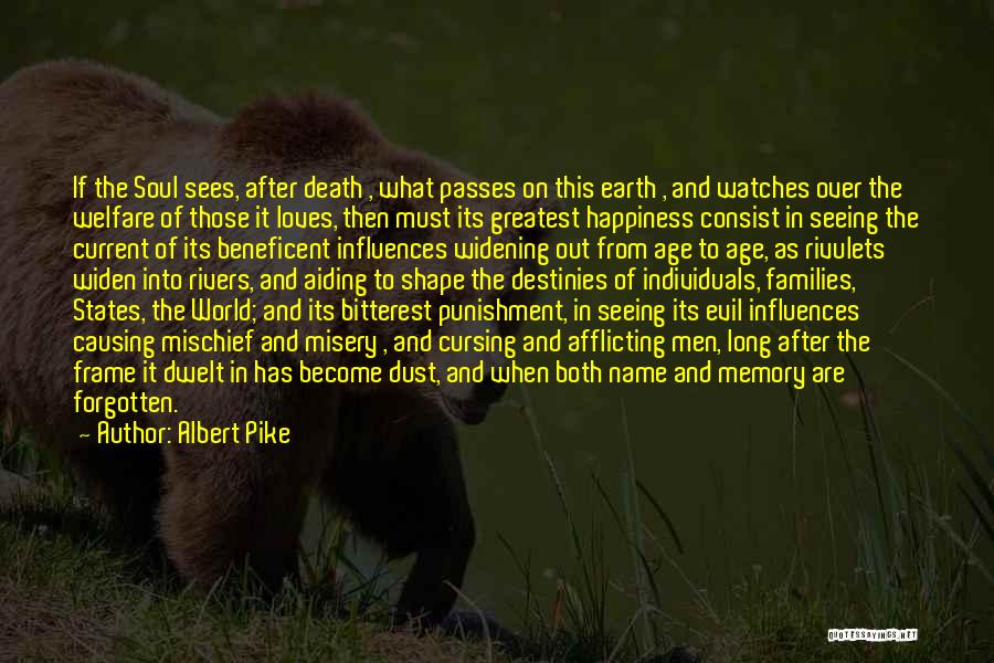 3 Loves Quotes By Albert Pike