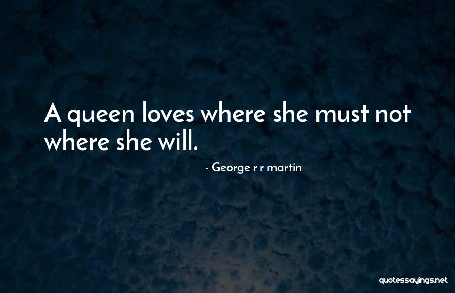 3 Loves Quotes By George R R Martin