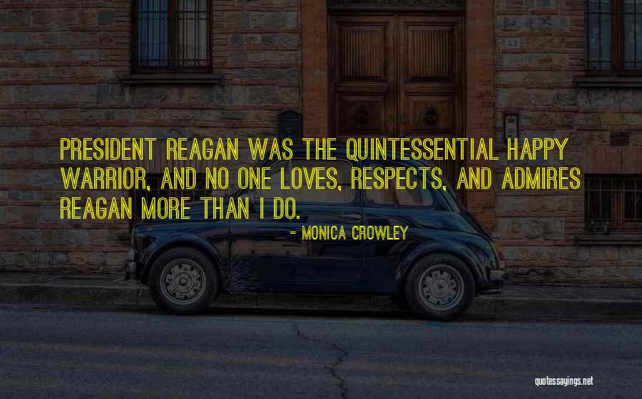 3 Loves Quotes By Monica Crowley 3 Loves Quotes By Monica Crowley