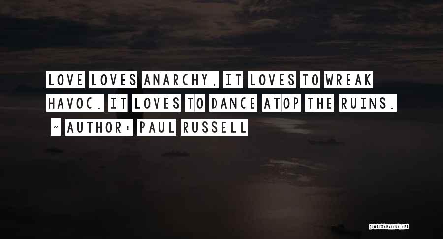 3 Loves Quotes By Paul Russell