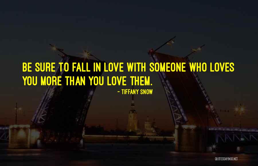 3 Loves Quotes By Tiffany Snow 3 Loves Quotes By Tiffany Snow