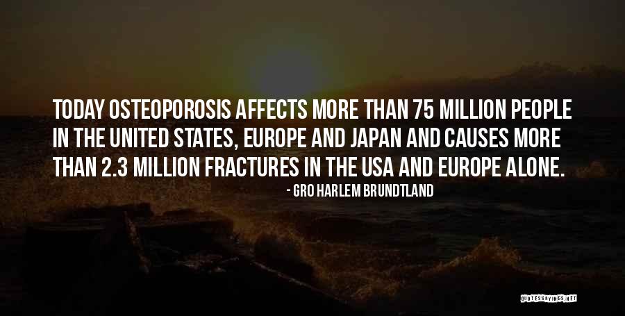 3 Million Quotes By Gro Harlem Brundtland 3 Million Quotes By Gro Harlem Brundtland