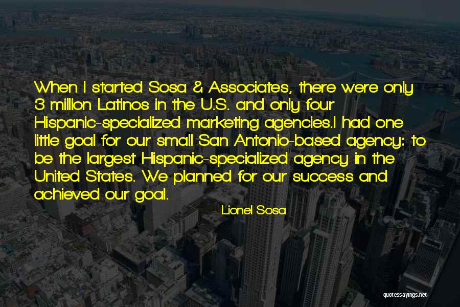 3 Million Quotes By Lionel Sosa 3 Million Quotes By Lionel Sosa