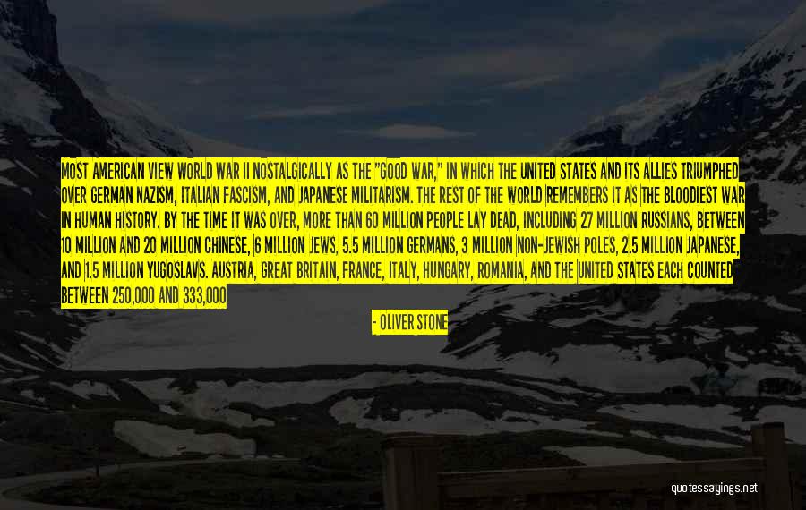3 Million Quotes By Oliver Stone 3 Million Quotes By Oliver Stone