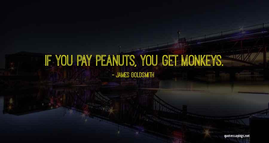 3 Monkeys Quotes By James Goldsmith 3 Monkeys Quotes By James Goldsmith