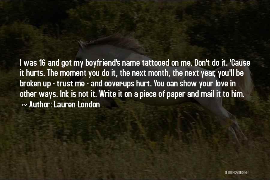 3 Month Love Quotes By Lauren London