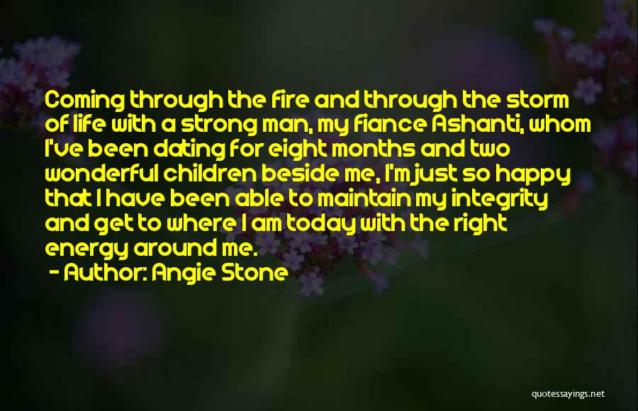 3 Months Dating Quotes By Angie Stone