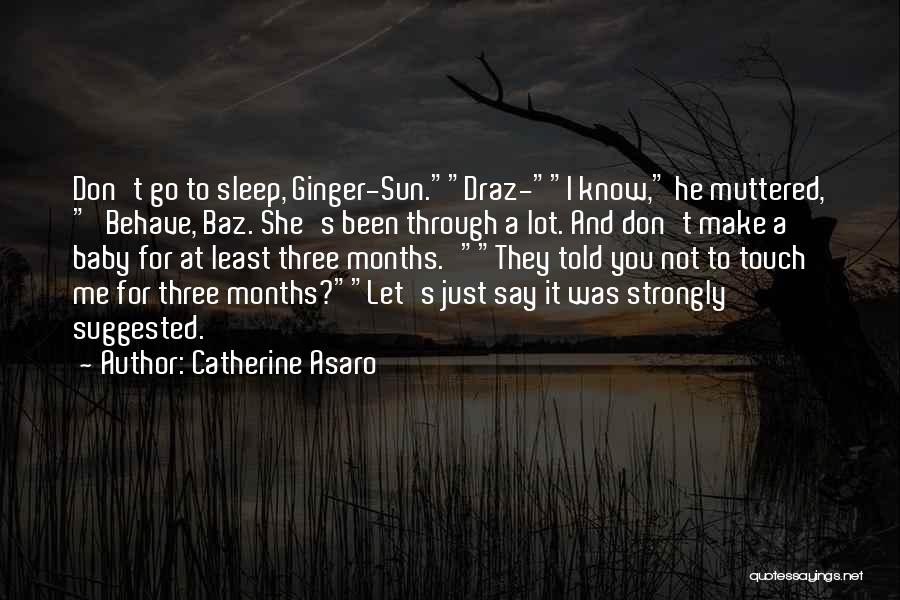 3 Months Of Marriage Quotes By Catherine Asaro
