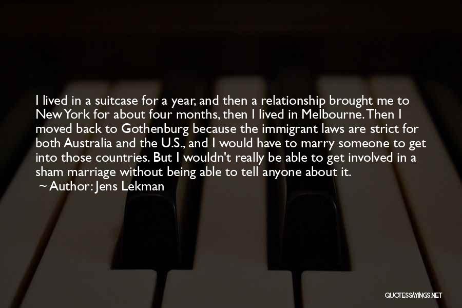 3 Months Of Marriage Quotes By Jens Lekman