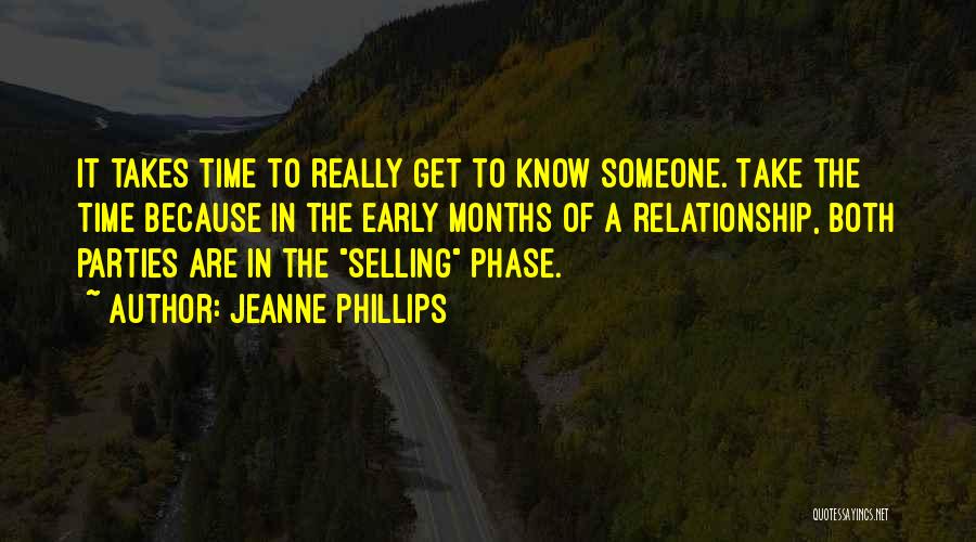 3 Months Relationship Quotes By Jeanne Phillips
