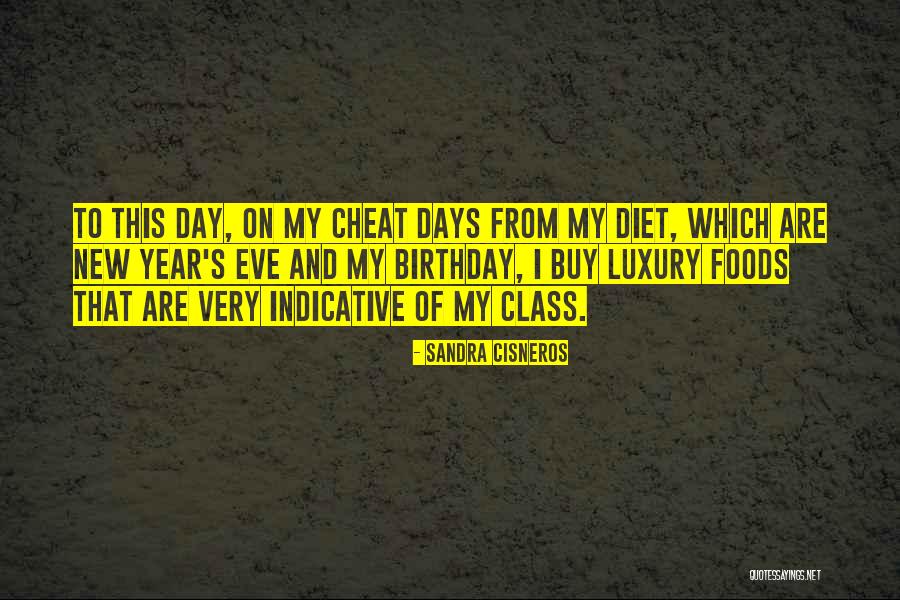 3 More Days Till My Birthday Quotes By Sandra Cisneros 3 More Days Till My Birthday Quotes By Sandra Cisneros