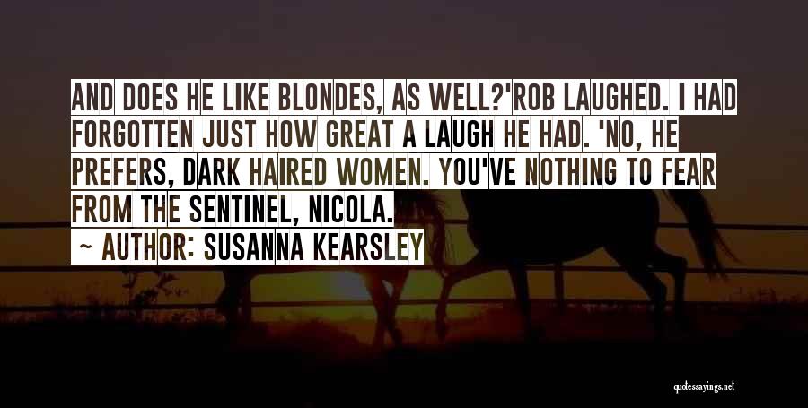 3 Non Blondes Quotes By Susanna Kearsley