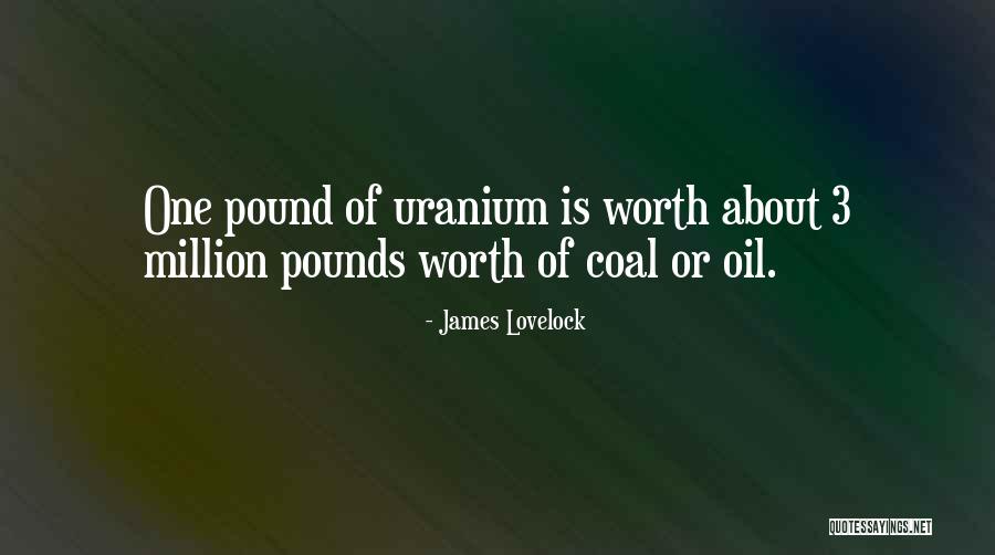 3 Oil Quotes By James Lovelock 3 Oil Quotes By James Lovelock