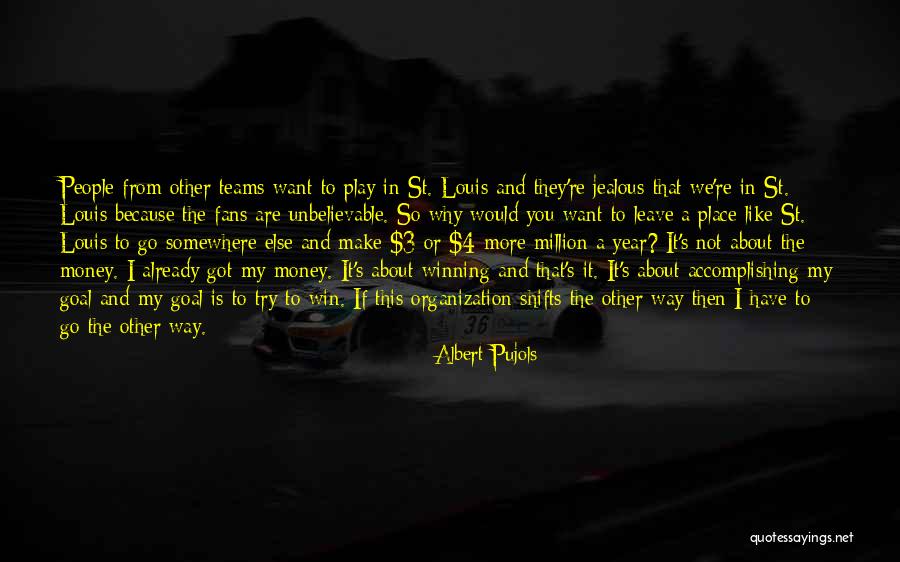 3 People Quotes By Albert Pujols 3 People Quotes By Albert Pujols
