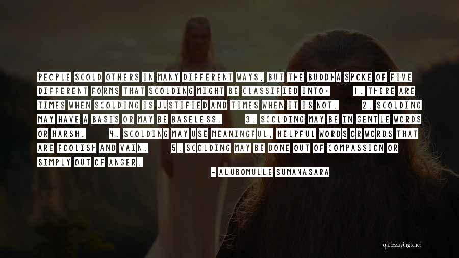 3 People Quotes By Alubomulle Sumanasara 3 People Quotes By Alubomulle Sumanasara