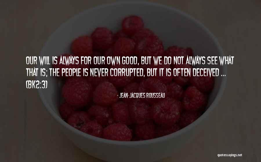 3 People Quotes By Jean-Jacques Rousseau 3 People Quotes By Jean-Jacques Rousseau