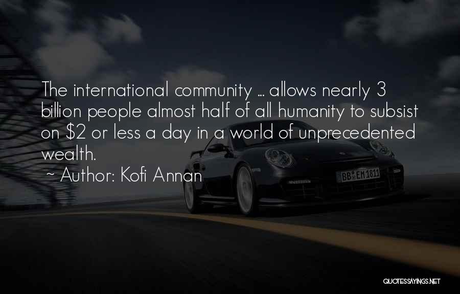 3 People Quotes By Kofi Annan