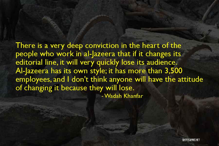 3 People Quotes By Wadah Khanfar 3 People Quotes By Wadah Khanfar
