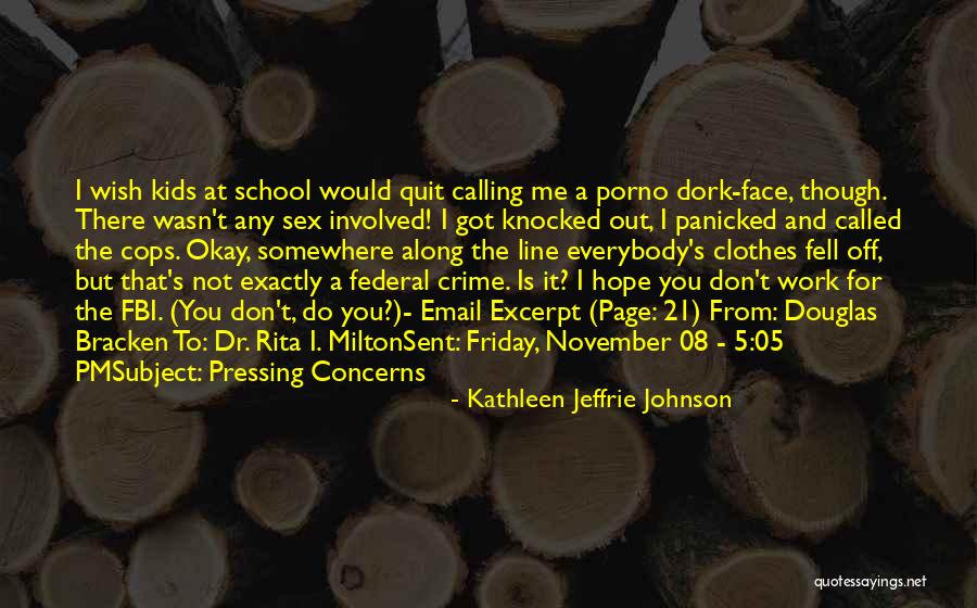 3 Pm Quotes By Kathleen Jeffrie Johnson