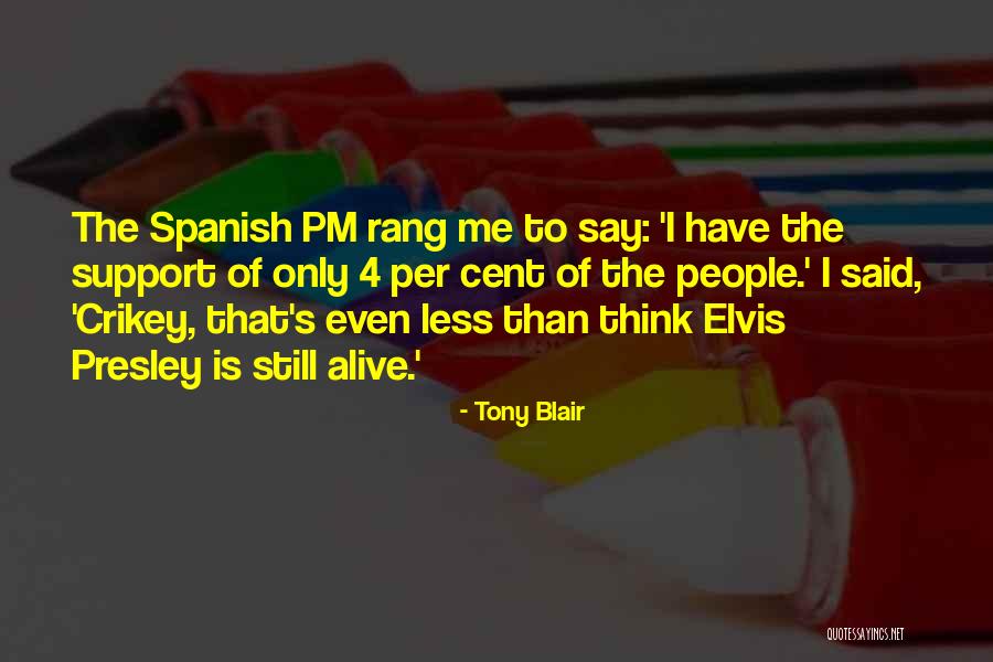 3 Pm Quotes By Tony Blair