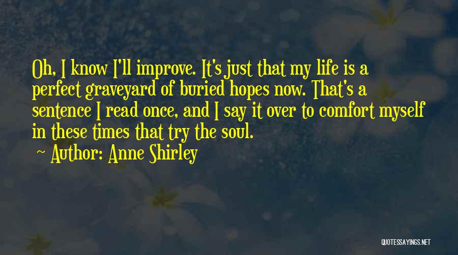 3 Sentence Quotes By Anne Shirley