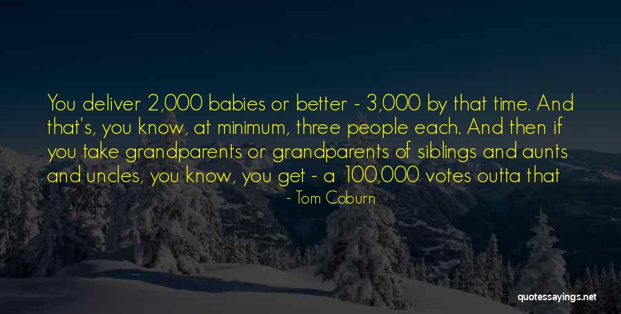 3 Sibling Quotes By Tom Coburn 3 Sibling Quotes By Tom Coburn